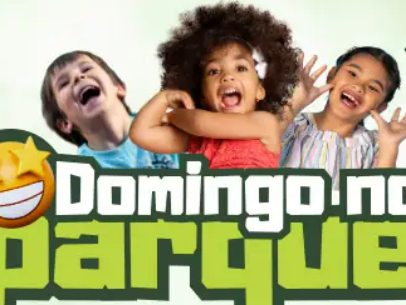 14ª EDIÇÃO DO ‘DOMINGO NO PARQUE’: MUITA DIVERSÃO, LAZER E ENTRETENIMENTO PARA TODA A FAMÍLIA!